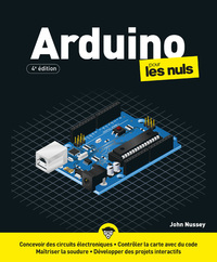 Arduino Pour les Nuls - 4e édition