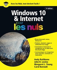 Windows 10 & Internet Pour les nuls, 3e