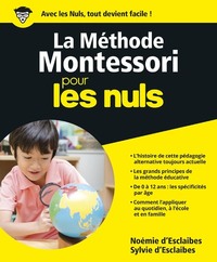 La Méthode Montessori pour les Nuls