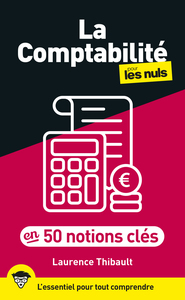 La Comptabilité pour les Nuls en 50 notions clés