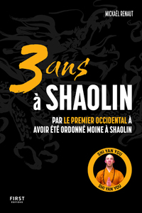 3 ans à Shaolin