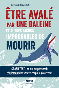 Etre avalé par une baleine et autres façons improbables de mourir