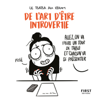 DE L'ART D'ETRE INTROVERTIE