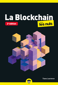 LA BLOCKCHAIN POUR LES NULS POCHE - NOUVELLE EDITION