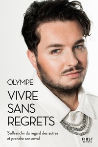 VIVRE SANS REGRETS