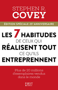 Les 7 habitudes de ceux qui réalisent tout ce qu'ils entreprennent
