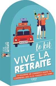 Le Kit Vive la retraite ! 3e édition
