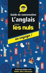 GUIDE DE CONVERSATION L'ANGLAIS POUR LES NULS EN VOYAGE !