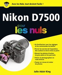 Nikon D7500 Pour les Nuls