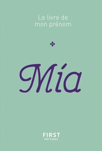 Mia - Le livre de mon prénom