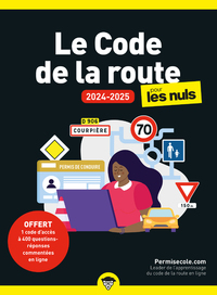 LE CODE DE LA ROUTE 2024-2025 POCHE POUR LES NULS