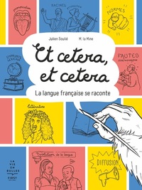 Et cetera, Et cetera - La langue Française se raconte