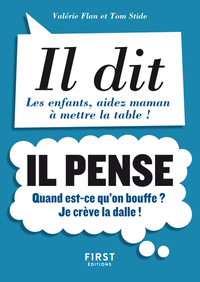 PETIT LIVRE DE - IL DIT, IL PENSE