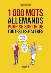 PETIT LIVRE - LES 1000 MOTS ALLEMANDS POUR SE SORTIR DE TOUTES LES GALERES
