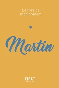 Martin - Le livre de mon prénom