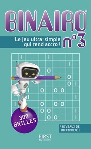 Binairo n°3 - 300 grilles : le nouveau jeu complètement addictif !