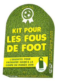 Kit pour les fous de foot