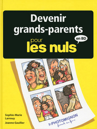 Devenir grands-parents pour les Nuls en BD