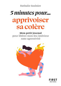 Petit livre - 5 minutes... pour apprivoiser sa colère