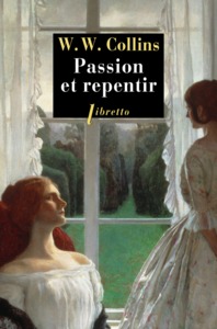 PASSION ET REPENTIR