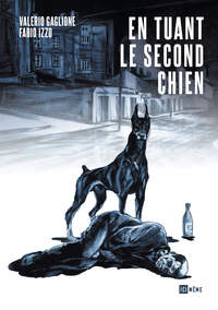 En tuant le second chien