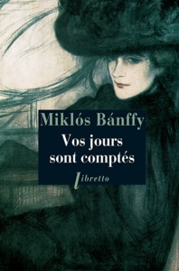 VOS JOURS SONT COMPTES LA TRILOGIE DE TRANSYLVANIE T1