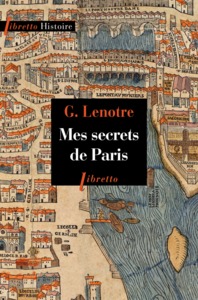 Mes secrets de Paris