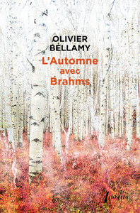 L'automne avec Brahms