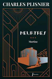 MEURTRES 3 - MARTINE