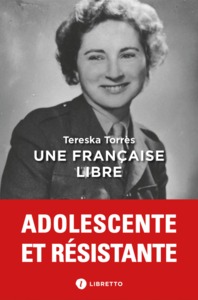 UNE FRANCAISE LIBRE - JOURNAL 1939-1945