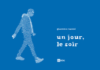 Un jour le soir