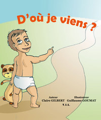 D'où je viens?