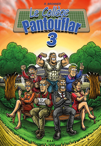 LE COLLEGE PANTOUFLAR TOME 3