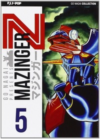 MAZINGER Z TOME 5