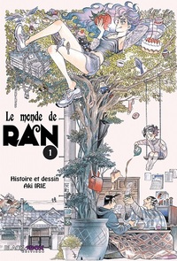 LE MONDE DE RAN TOME 1