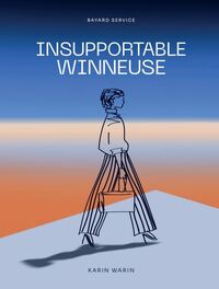 Insupportable Winneuse