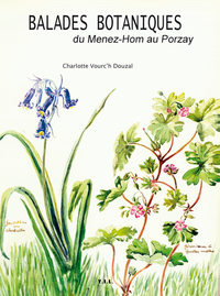 BALADES BOTANIQUES DU MENEZ-HOM AU PORZAY