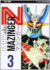 MAZINGER Z TOME 3