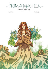 Prima Mater tome 2 Conflits
