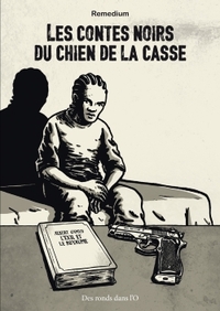 Les Contes noir du chien de la casse