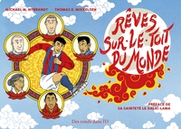 REVES SUR LE TOIT DU MONDE