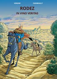 RODEZ IN VINO VERITAS