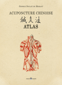 Acupuncture chinoise atlas