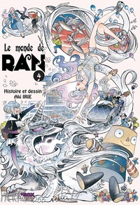 LE MONDE DE RAN TOME 4