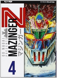 MAZINGER Z TOME 4