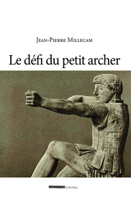 LE DEFI DU PETIT ARCHER