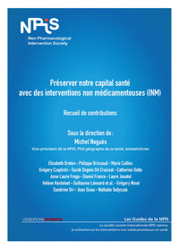 PRESERVER NOTRE CAPITAL SANTE AVEC DES INTERVENTIONS NON MEDICAMENTEUSES (INM)