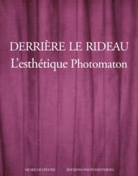 DERRIÈRE LE RIDEAU