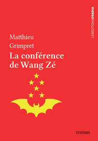 LA CONFERENCE DE WANG ZE