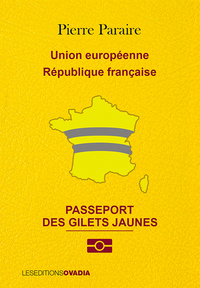 Le Passeport des gilets jaunes